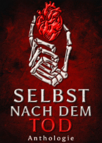 Selbst nach dem Tod